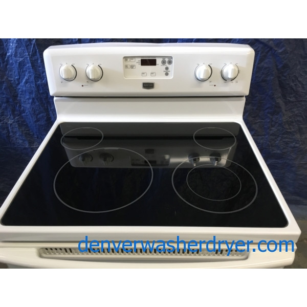 30" Maytag FreeStanding SmoothTop Electric Range, 1Year Warranty